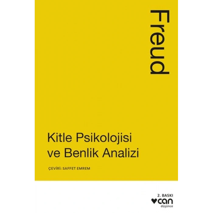 Kitle Psikolojisi ve Benlik Analizi