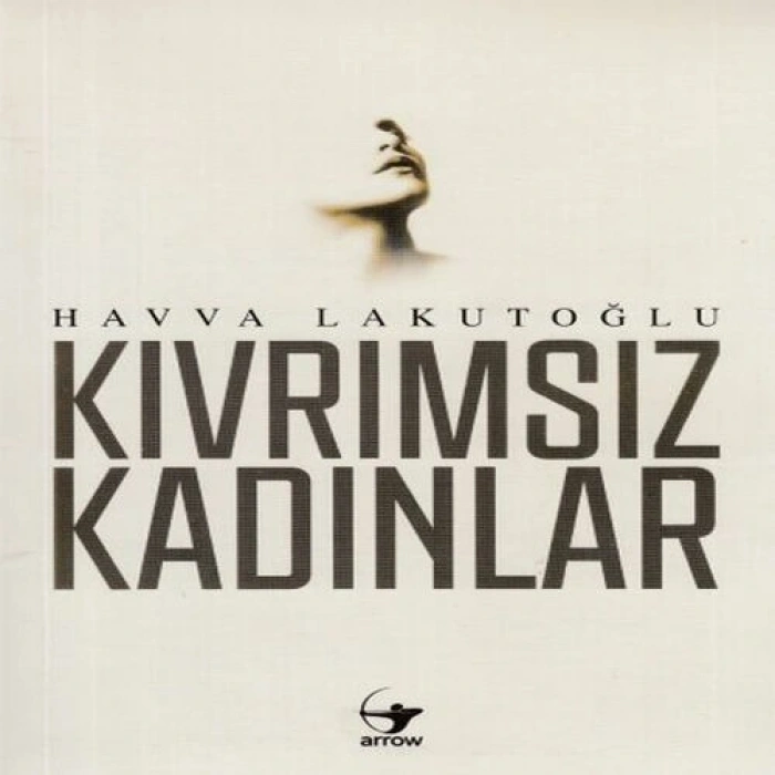 Kıvrımsız Kadınlar