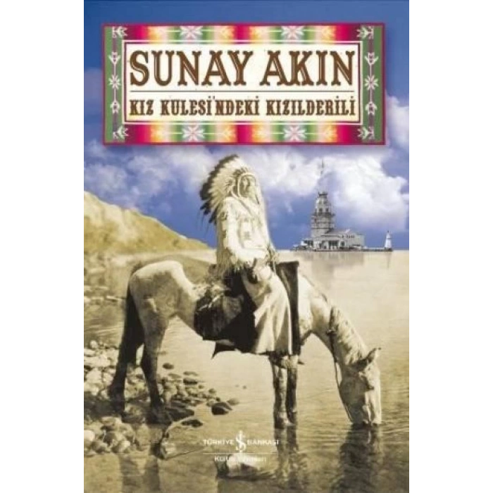 Kız Kulesindeki Kızılderili