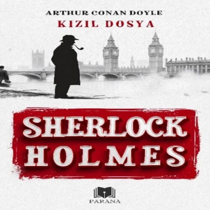 Kızıl Dosya - Sherlock Holmes