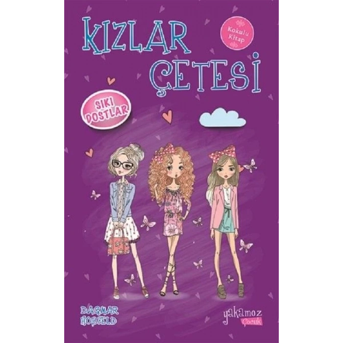Kızlar Çetesi 3 - Sıkı Dostlar