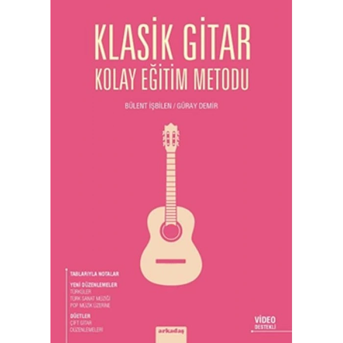 Klasik Gitar Kolay Eğitim Metodu