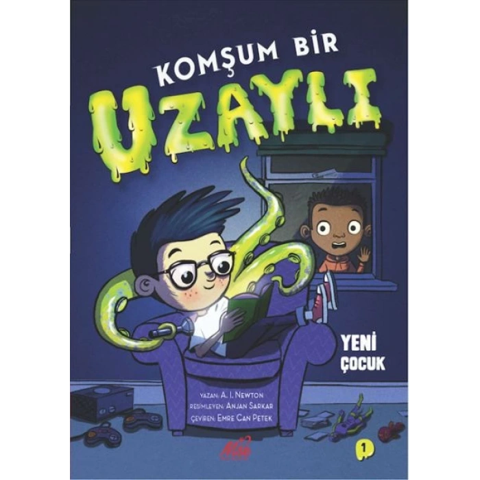 Komşum Bir Uzaylı Yeni Çocuk