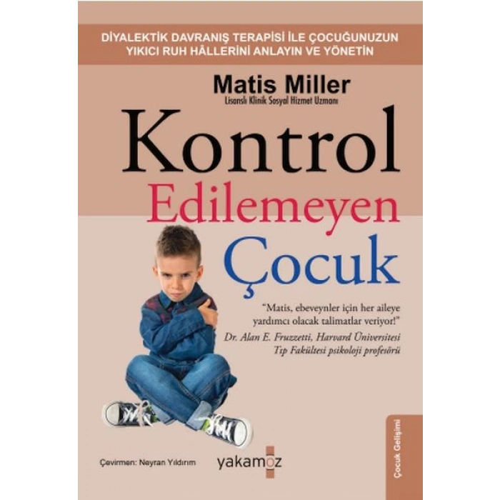Kontrol Edilemeyen Çocuk