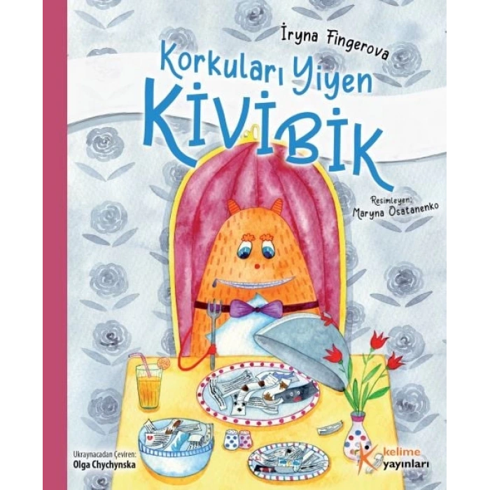 Korkuları Yiyen Kivibik (Küçük Boy)