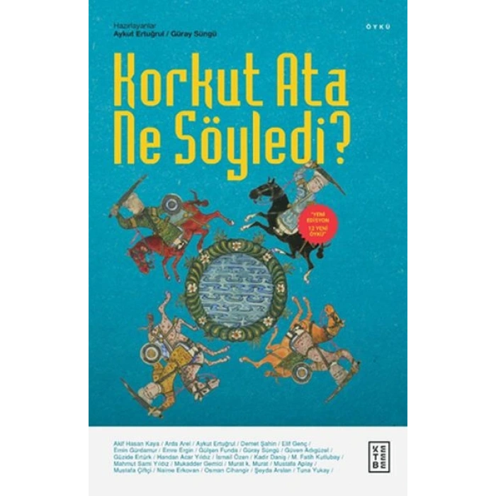 Korkut Ata Ne Söyledi?