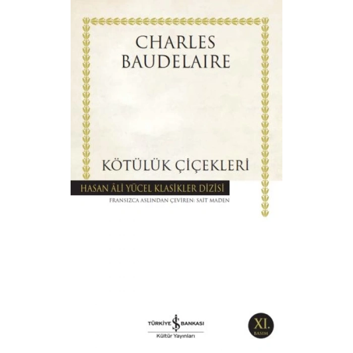 Kötülük Çiçekleri - Hasan Ali Yücel Klasikleri