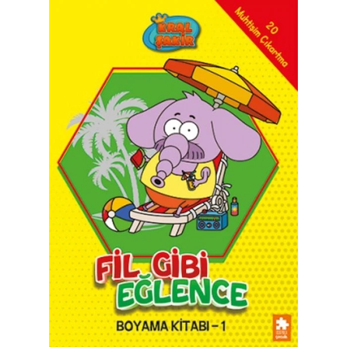 Kral Şakir Fil Gibi Eğlence Boyama Kitabı- 1