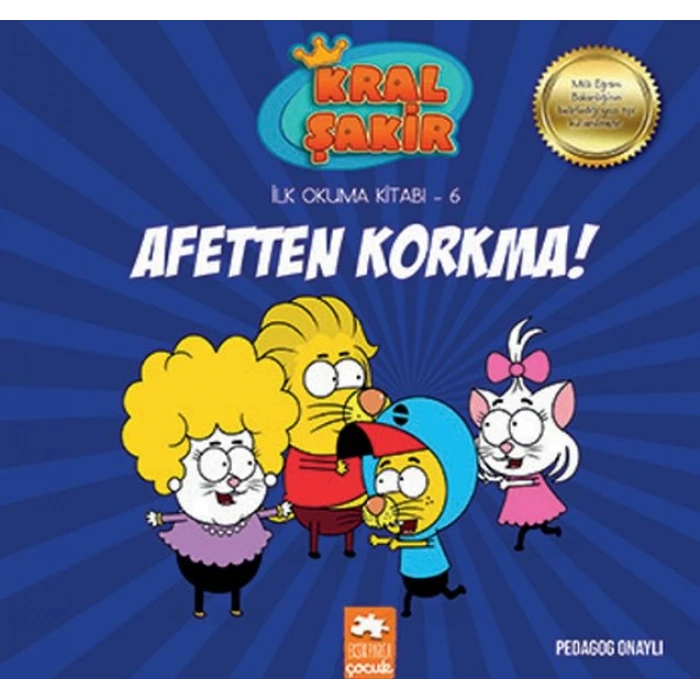 Kral Şakir İlk Okuma 6 - Afetten Korkma!