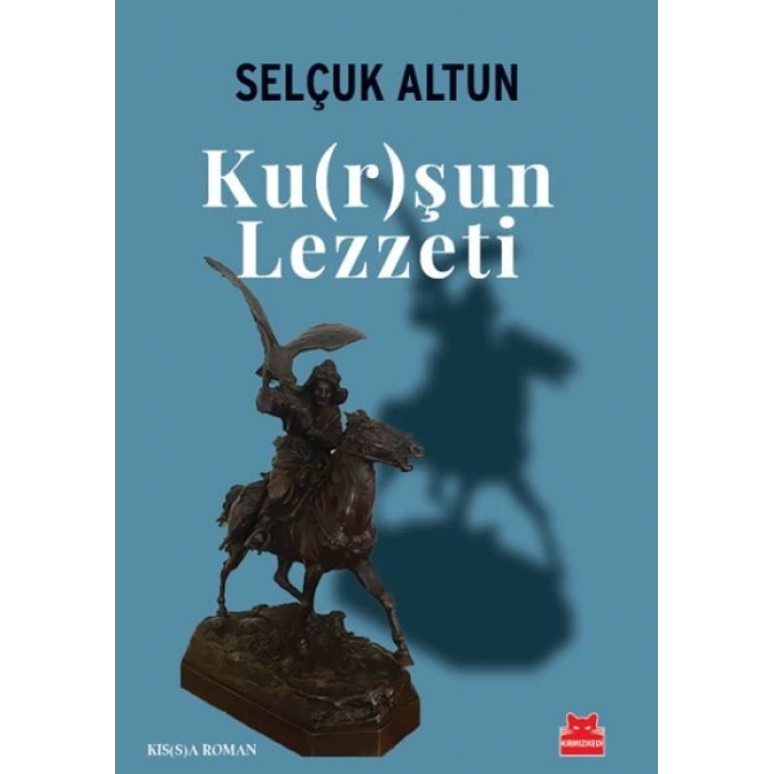 Ku(r)şun Lezzeti