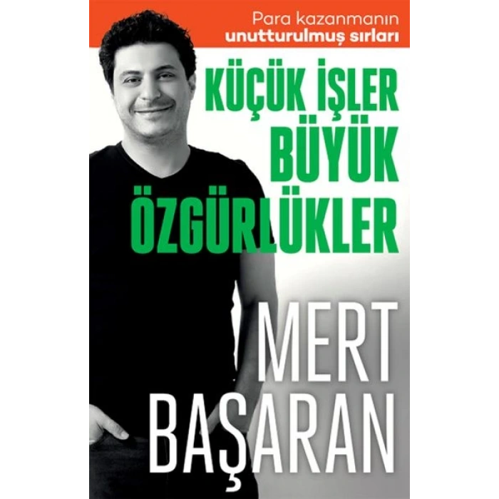 Küçük İşler Büyük Özgürlükler