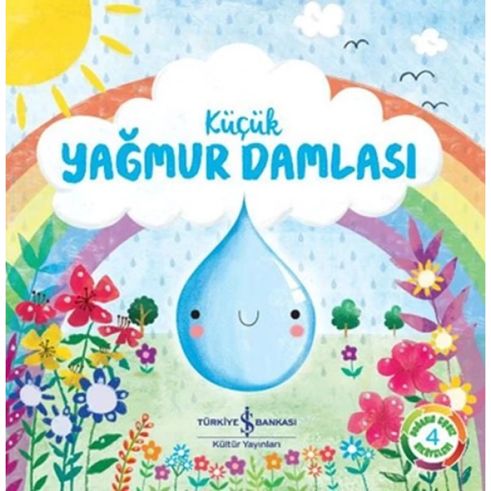 Küçük Yağmur Damlası - Doğanın Eşsiz Hikayeleri 4