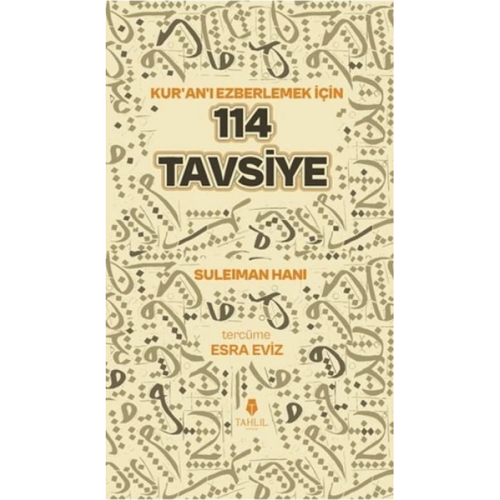 Kuranı Ezberlemek İçin 114 Tavsiye