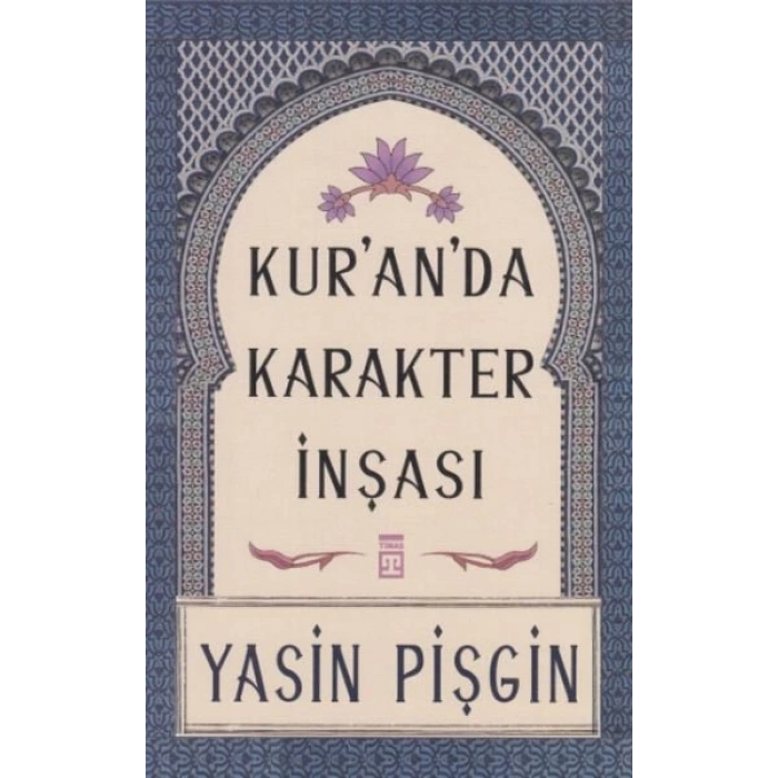 Kuranda Karakter İnşası