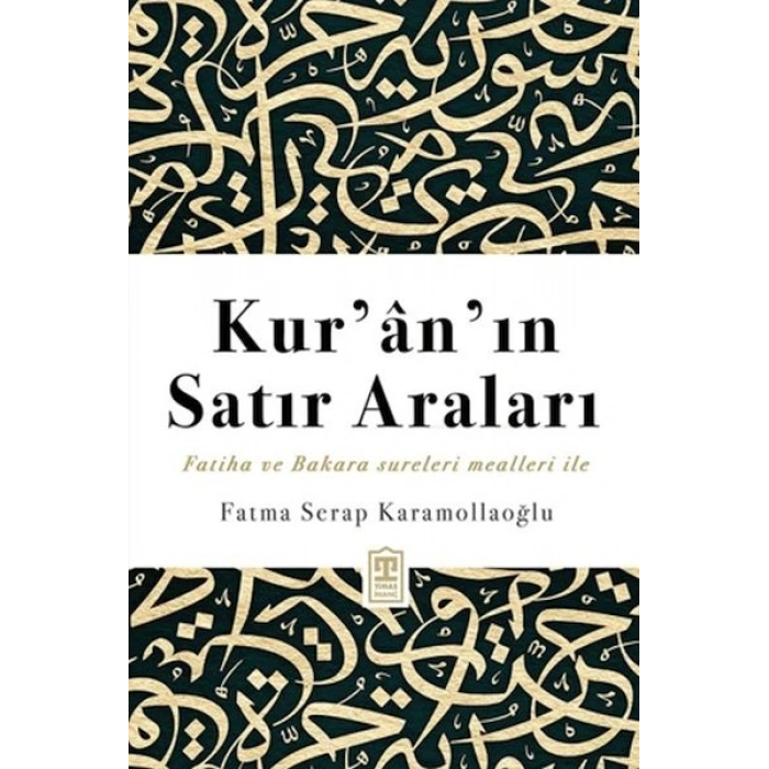 Kur’an’ın Satır Araları