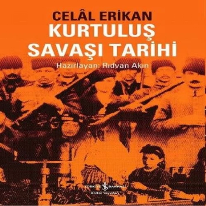 Kurtuluş Savaşı Tarihi