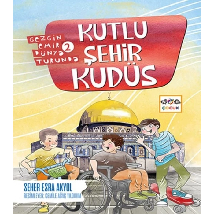 Kutlu Şehir Kudüs - Gezgin Emir Dünya Tda 2