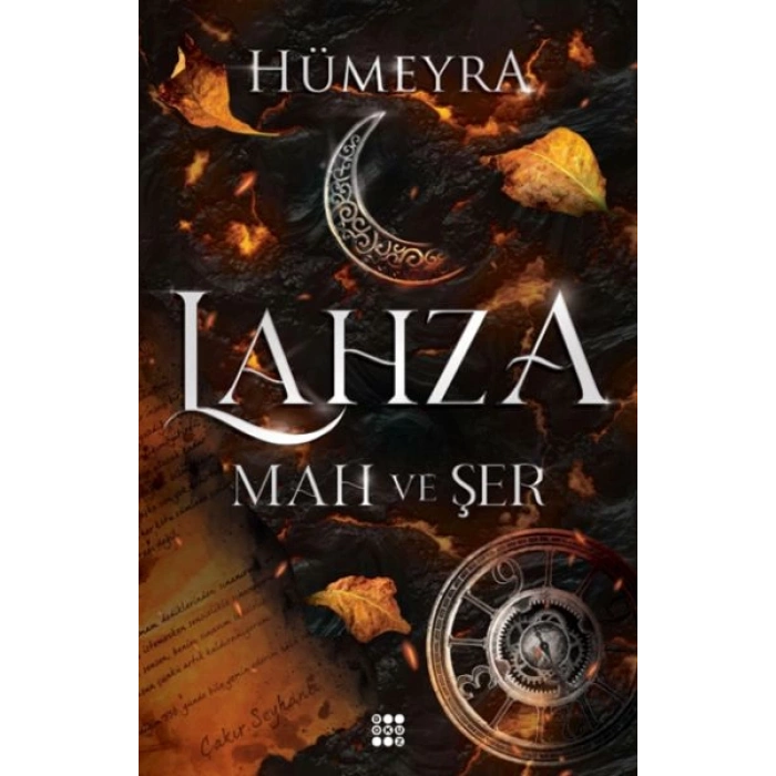 Lahza 1 - Mah Ve Şer (Ciltli)