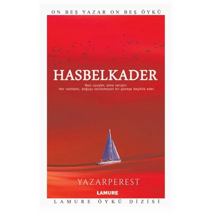 Lamure Öykü Dizisi - Hasbelkader