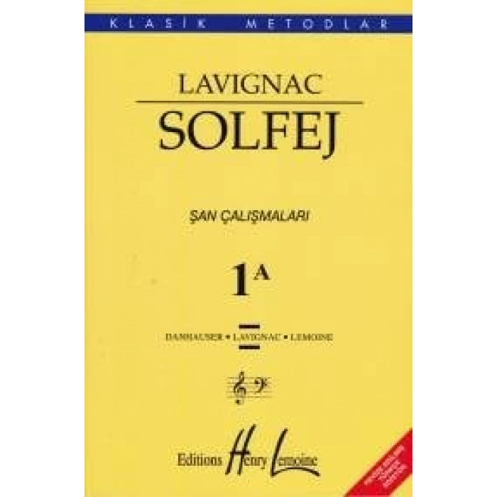 Lavıgnac  1A Şan Çalışmaları