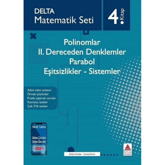 Matematik Seti 4. - Polinomlar-2. Dereceden Denklemler - Parabol - Eşitsizlikler - Sistemler
