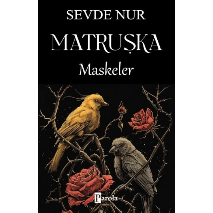 Matruşka - Maskeler