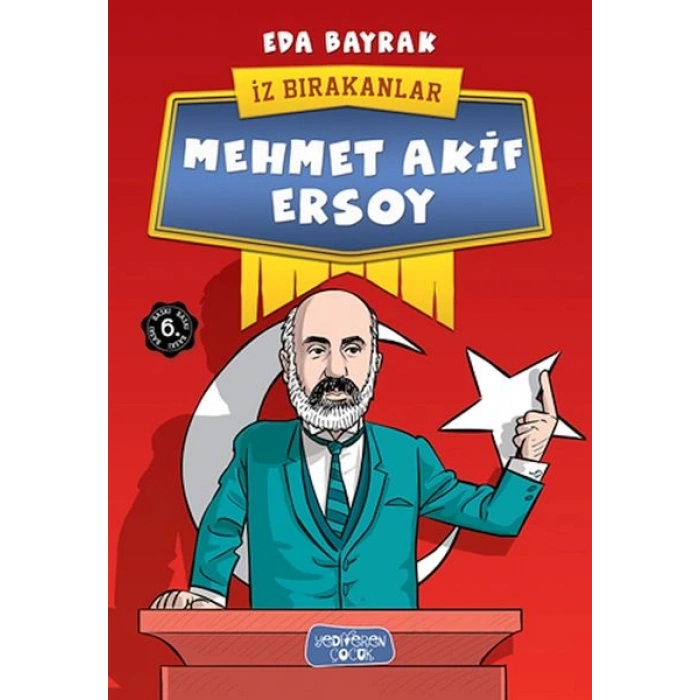 Mehmet Akif Ersoy - İz Bırakanlar