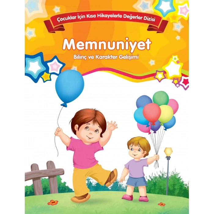 Memnuniyet - Bilinç ve Karakter Gelişimi
