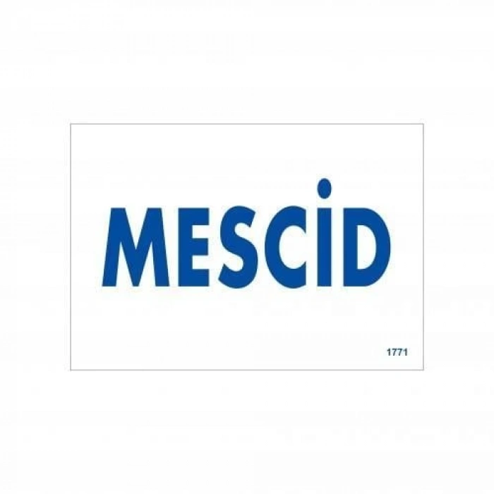 Mescid Uyarı Levhası 17,5x25 KOD:1771