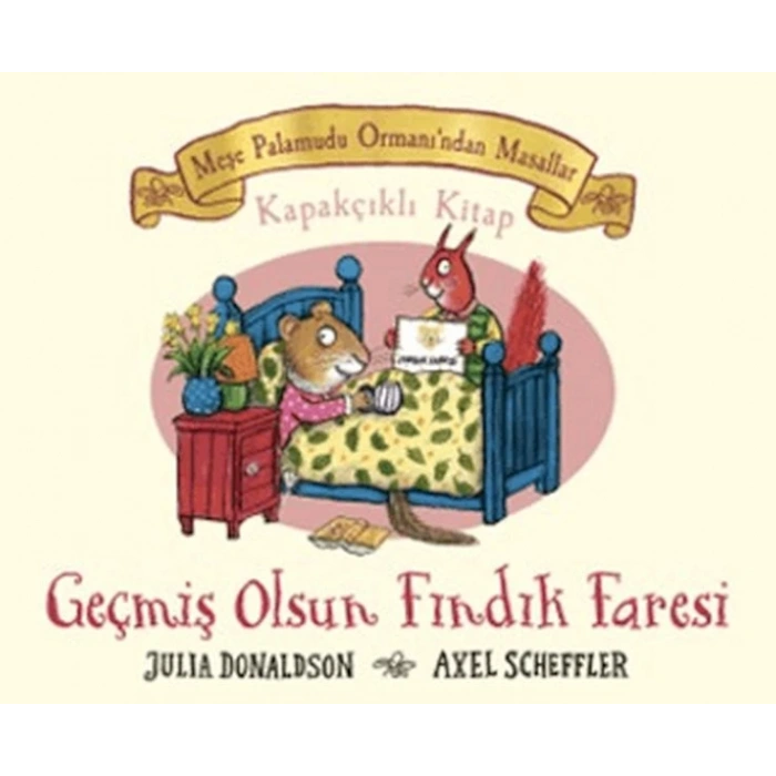 Meşe Palamutu Ormanından Masallar Geçmiş Olsun Fındık Faresi - Kapakçıklı