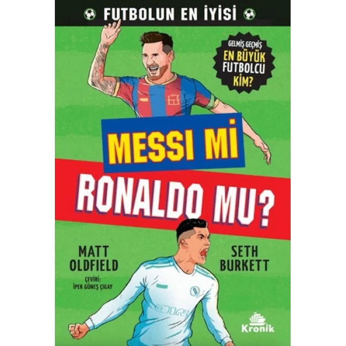 Messi mi, Ron mu?