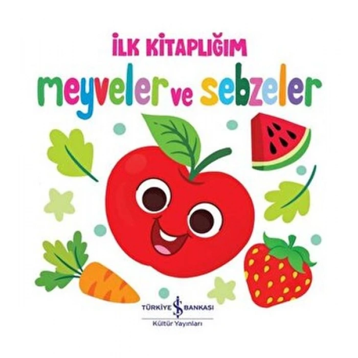 Meyveler ve Sebzeler - İlk lığım