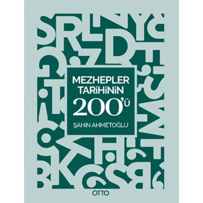 Mezhepler Tarihinin 200ü