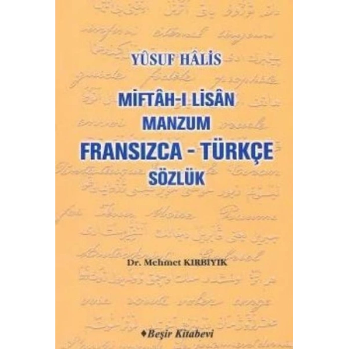 Miftah-ı Lisan Manzum Fransızca Türkçe Sözlük