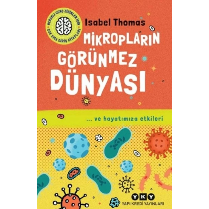 Mikropların Görünmez Dünyası