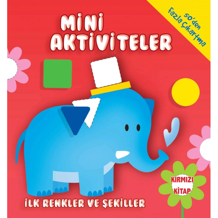 Mini Aktiviteler-İlk Renkler ve Şekiller-(Kırmızı )