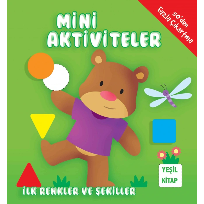 Mini Aktiviteler - İlk Renkler ve Şekiller (Yeşil )