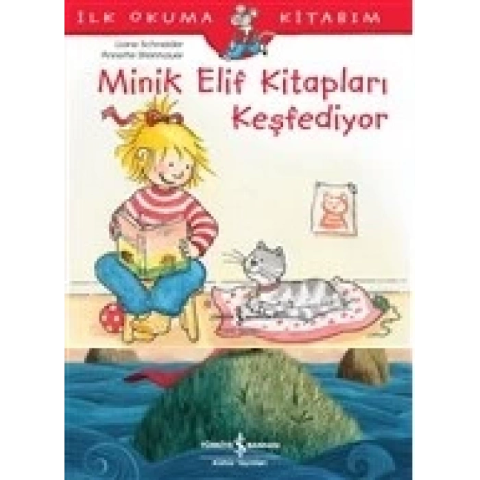 Minik Elif ları Keşfediyor - İlk Okuma Kitabım