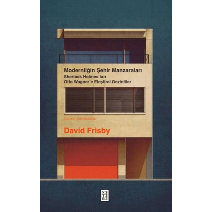 Modernliğin Şehir Manzaraları