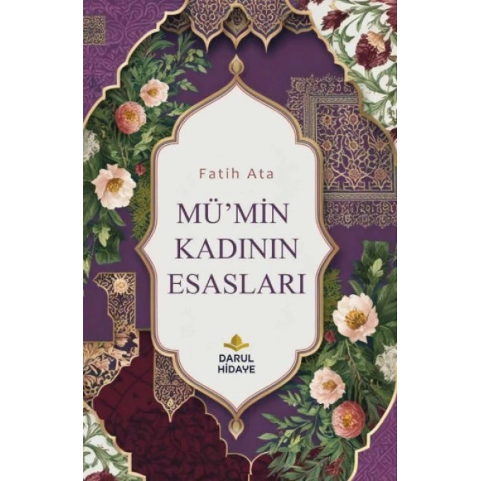 Mümin Kadının Esasları