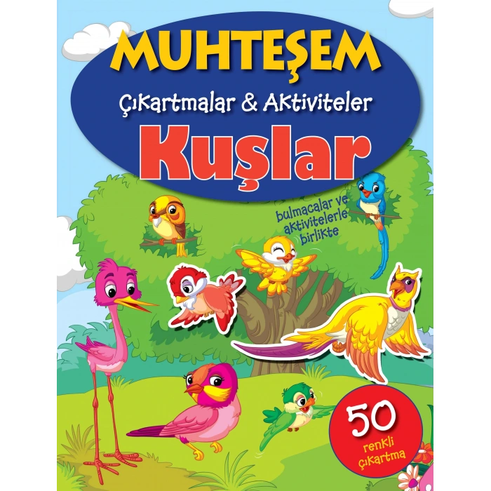 Muhteşem Çıkartmalar ve Aktiviteler - Kuşlar