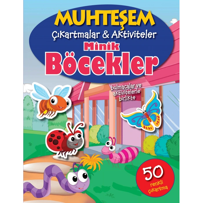 Muhteşem Çıkartmalar ve Aktiviteler - Minik Böcekler