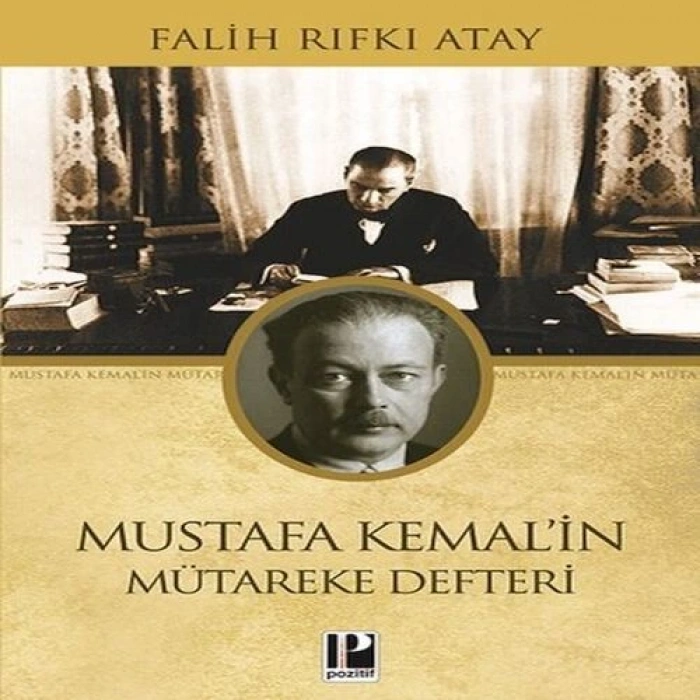 Mustafa Kemalin Mütereke Defteri
