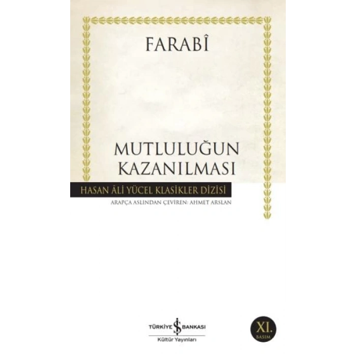 Mutluluğun Kazanılması - Hasan Ali Yücel Klasikleri