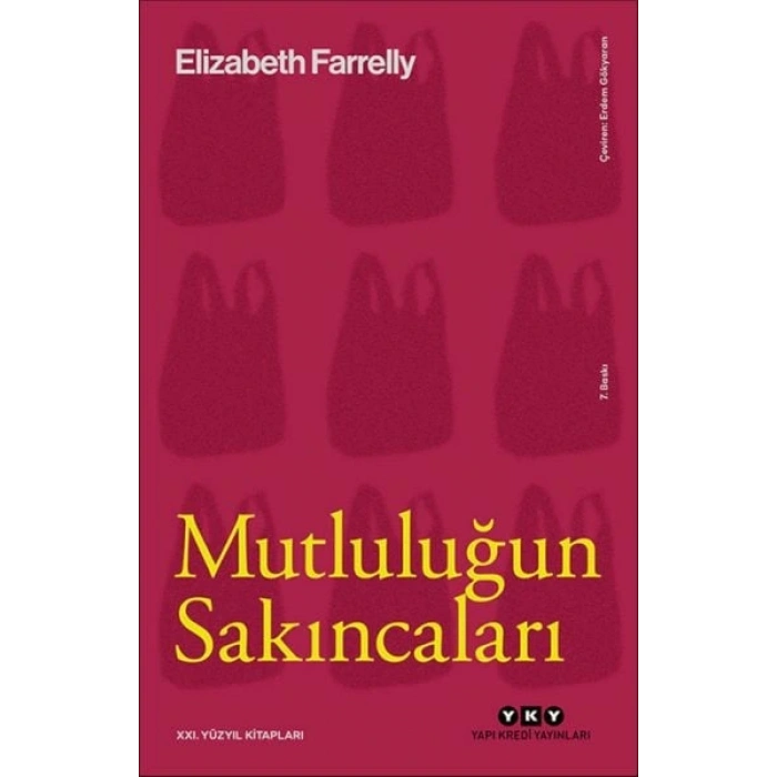 Mutluluğun Sakıncaları