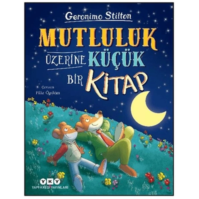 Mutluluk Üzerine Küçük Bir