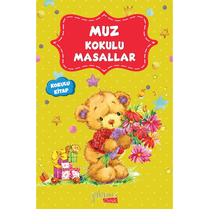 Muz Kokulu Masallar