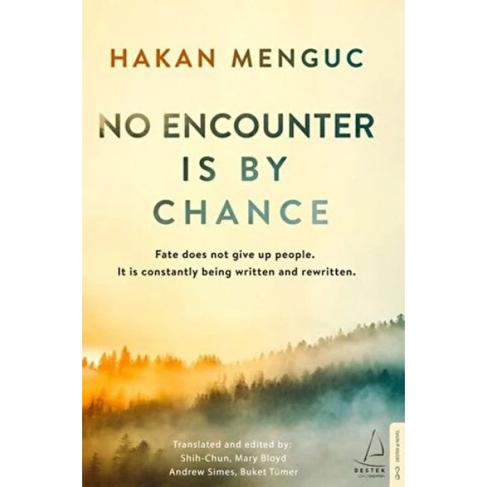 No Encounter Is by Chance