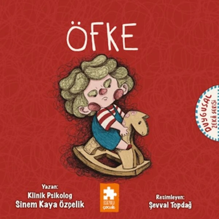 Öfke - Duygusal Zeka Serisi