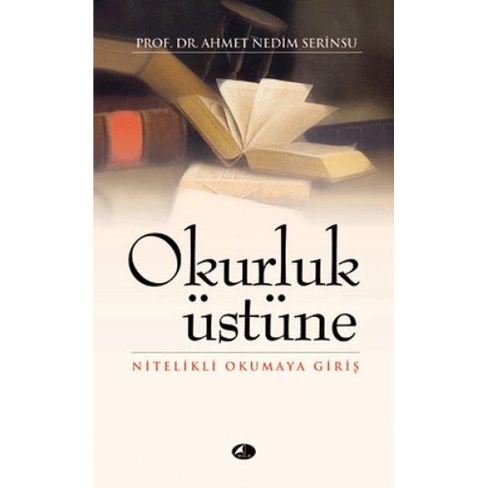 Okurluk Üstüne  Nitelikli Okumaya Giriş (cep boy)
